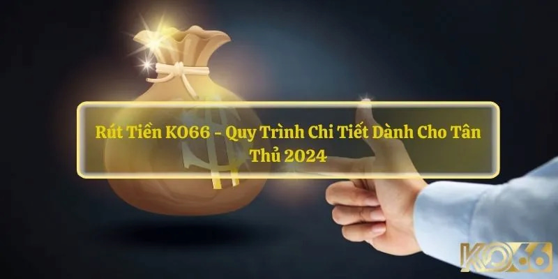 Xác nhận thông tin là bước quan trọng trong việc thực hiện rút tiền ko66